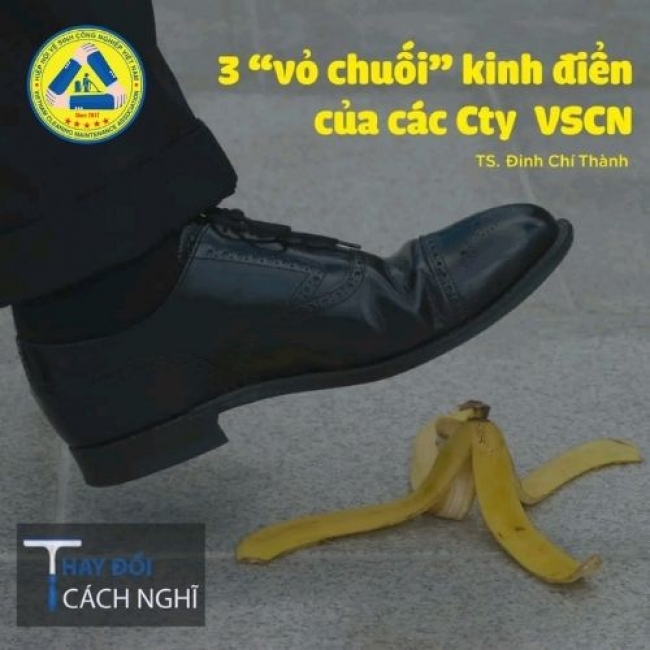 3 “Vỏ chuối” kinh điển của các công ty vệ sinh công nghiệp