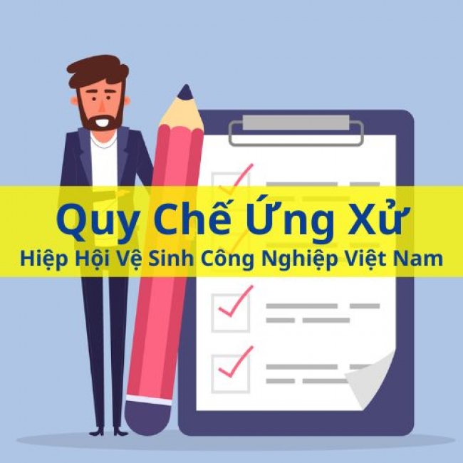 Quy chế ứng xử - Hiệp Hội Vệ Sinh Công Nghiệp Việt Nam